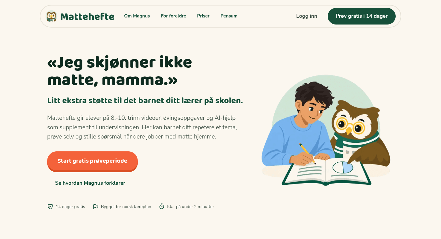 Forsiden til mattehefte.no med overskriften «Jeg skjønner ikke matte, mamma.» og en tegning av en gutt som gjør matte sammen med uglen Magnus.